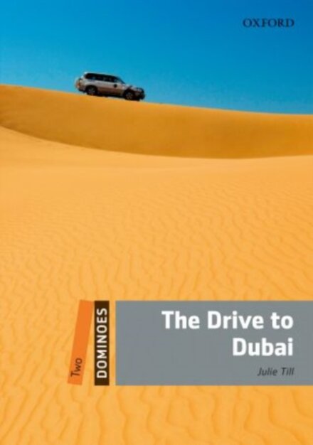 Dominoes, New Edition 2: The Drive to Dubai