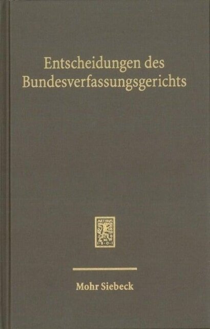 Entscheidungen des Bundesverfassungsgerichts (BVerfGE)
