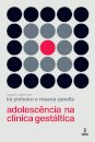 Adolescência Na Clínica Gestáltica