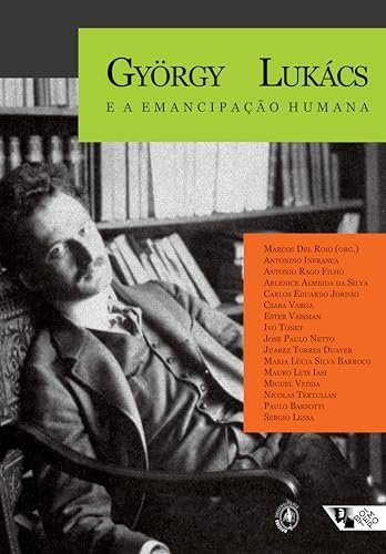 György Lukács E A Emancipação Humana