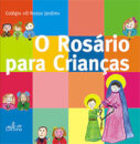 O Rosário Para Crianças