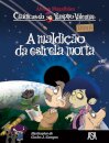 A Maldição Da Estrela Morta