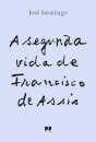 A Segunda Vida de Francisco Assis