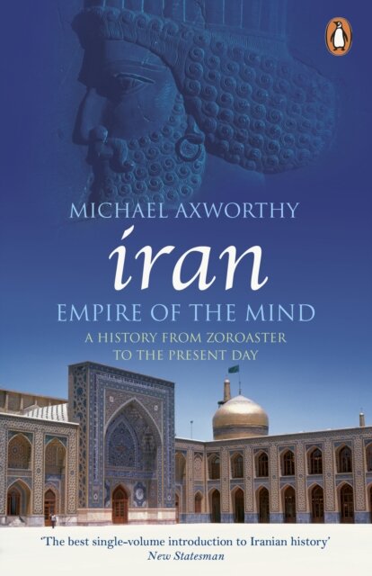 Iran: Empire Of The Mind