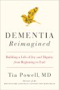 Dementia Reimagined
