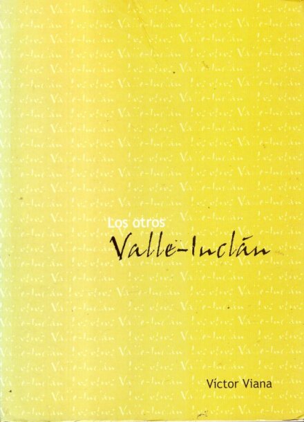 Los Otros - Valle-Inclan