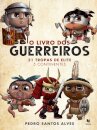 Coleção Saber - O Livro dos Guerreiros na História