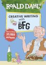 Roald Dahl's Creative Writing with The BFG: How to Write Splendid Settings