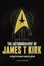 The Autobiography of James T. Kirk