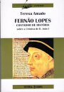 Fernão Lopes,Contador De Historias