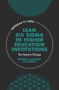 Lean Six Sigma in Higher Education Institutions
