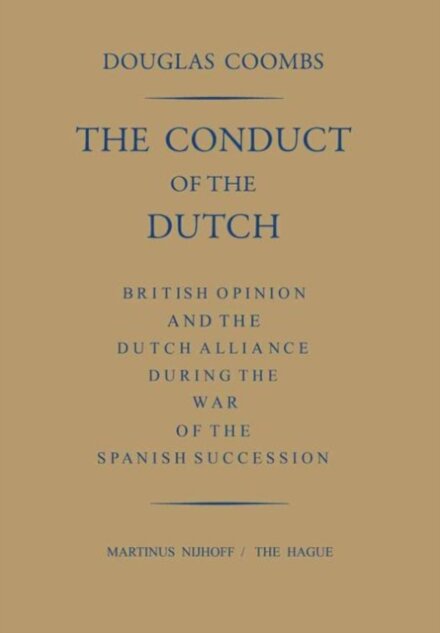 The Conduct of the Dutch