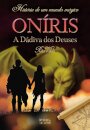 Oníris - A Dádiva Dos Deuses