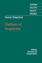 Sextus Empiricus: Outlines of Scepticism