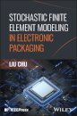 Stochastic Finite Element Modeling in Electronic Packaging