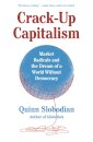 Crack-Up Capitalism