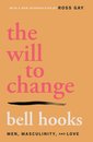 The Will to Change