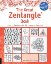 The Great Zentangle Book