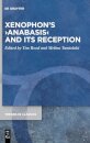 Xenophon’s ›Anabasis‹ and its Reception