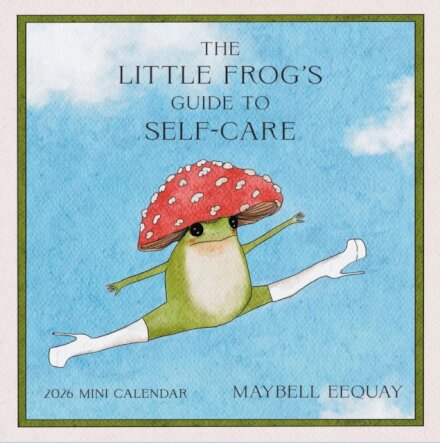 The Little Frog's Guide to Self-Care Mini Wall Calendar 2026