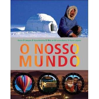 O Nosso Mundo