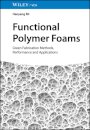 Functional Polymer Foams