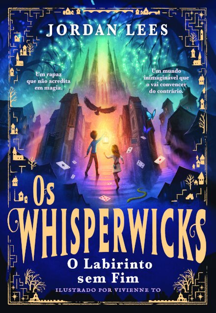 Os Whisperwicks: O Labirinto sem Fim