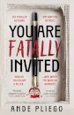 You Are Fatally Invited