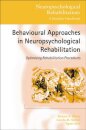 Behavioural Approaches in Neuropsychological Rehabilitation