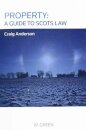 Property: A Guide to Scots Law