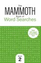 The Mammoth Book of Word Searches 2