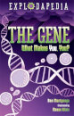 Explodapedia: The Gene
