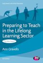 Preparing to Teach in the Lifelong Learning Sector