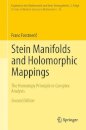 Stein Manifolds and Holomorphic Mappings