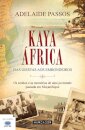 Kaya, Africa - Das Giestas Aos Embondeir