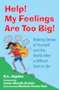 Help! My Feelings Are Too Big!