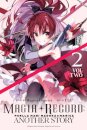 Magia Record: Puella Magi Madoka Magica Another Story, Vol. 2