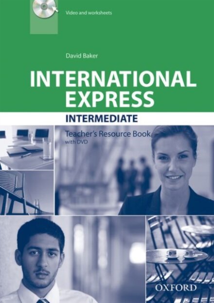 International Express Third Edition: Intermediate Teacher's Resource Pack