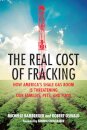 The Real Cost of Fracking