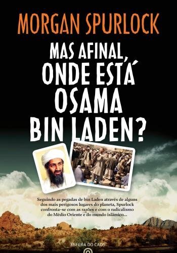 Mas Afinal Onde Está Osama Bin Laden