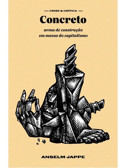 Concreto: Arma De Construção Em Massa Do Capitalismo