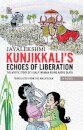 Kunjikkali's Echoes of Liberation