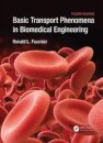 Basic Transport Phenomena in Biomedical Engineering