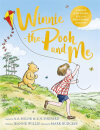 Winnie-The-Pooh And Me