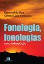 Fonologia, Fonologias: Uma Introdução