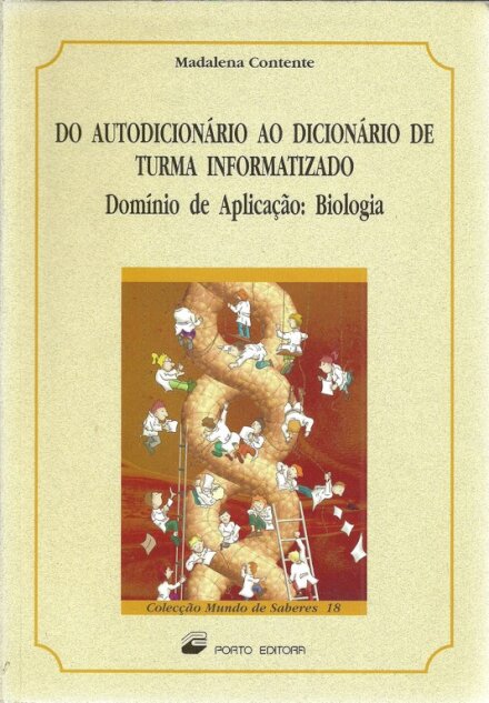 Do Autodicionário ao Dicionário de Turma Informatizado