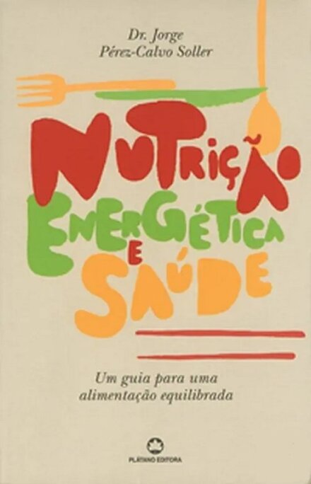 Nutrição Energética e Saúde
