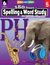 180 Days™: Spelling and Word Study for Fifth Grade