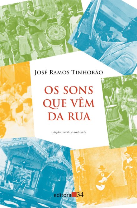 Os Sons Que Vêm Da Ruas