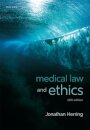 Medical Law and Ethics